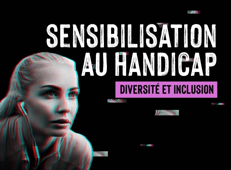 Formation Sensibilisation au handicap - Diversité et inclusion - NovaLearning